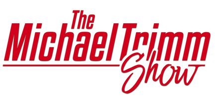 Michael Trimm Show